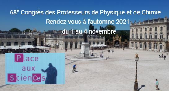You are currently viewing Retour sur… le 68e Congrès des Professeurs de Physique et de Chimie