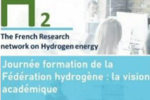 Retour sur la Journée formation de la Fédération hydrogène : la vision académique