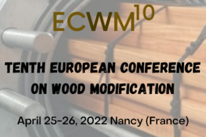 ECWM10 | 10ème Conférence européenne sur la modification du bois
