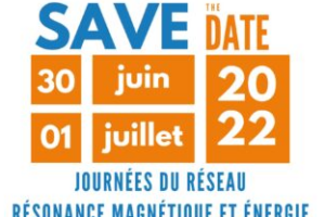 Save the date | Journées du Réseau Résonance Magnétique et Énergie