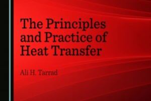 [New book] The Principles and Practice of Heat Transfer