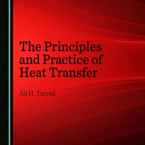 You are currently viewing [Nouvel ouvrage] The Principles and Practice of Heat Transfer