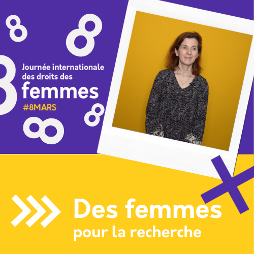 You are currently viewing #8mars – Des femmes pour la recherche, Isabelle ZIEGLER DEVIN [5/8]