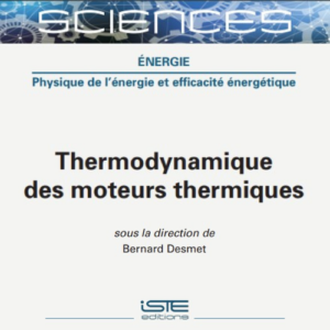 You are currently viewing [Nouvel ouvrage] Thermodynamique des moteurs thermiques