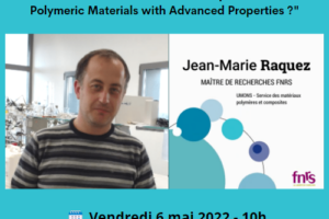 [Scientific Seminar] How the 3D-printing technology can revolutionize the design of Polymeric Materials with Advanced Properties?